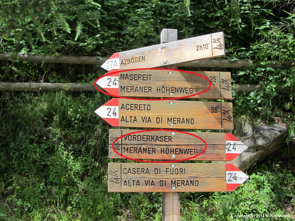 Pause bei Vorderkaser im Gasthaus Jgerrast und dann weiter auf dem Meraner Hhenweg Richtung Nasereit