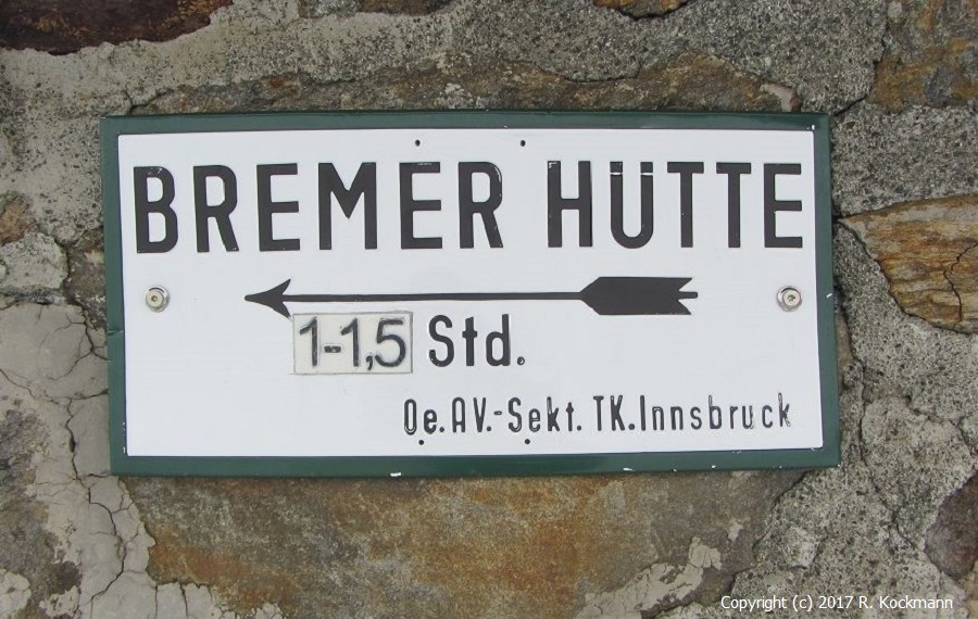 Wegweiser zur Bremer Htte: 1 1/2 Std.